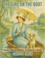 The Girl on the Boat: Classic Tales in Rhyme B0G2XHG9G3 Book Cover