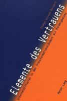 Elemente Des Vertrauens: Internetdiffusion in Den Transformationslaendern ALS Paradigmatest 3906770222 Book Cover