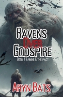 Ravens over Godspire B0GFB1NW2V Book Cover