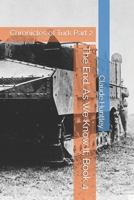 The End. As We Know It; Book 4: Chronicles of Turk Part 2 B0H21T923X Book Cover