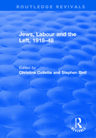 Jews, Labour and the Left, 1918-48 0754602621 Book Cover