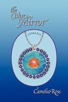 The Blue Mirror 1450068545 Book Cover