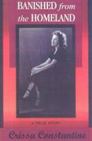 Banished from the Homeland 1585010197 Book Cover