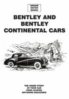 Bentley and Bentley Continental Cars 1841555940 Book Cover