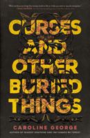 Curses and Other Buried Things 0785236244 Book Cover