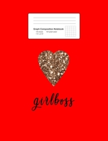 Graph Composition Notebook: Girlboss Pink Heart Cute Positive Saying Girls Women Gift - Red Math, Physics, Science Exercise Book - 5x5 Graph Paper - Gift For Kids, Teens, Boys, Girls - 7.5x9.75 100 pa 1688133445 Book Cover