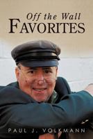 Off the Wall Favorites 1456748785 Book Cover