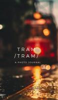 Tram 0368724603 Book Cover