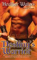 Destiny's Warrior 0425219623 Book Cover