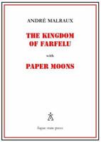 The Kingdom of Farfelu, with Paper Moons 1879193132 Book Cover