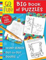 Go Fun! Big Book of Puzzles 1449443869 Book Cover
