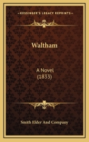 Waltham: A Novel 1165802422 Book Cover