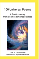 100 Universal Poems (EN): A Poetic Journey from Cosmos to Consciousness 1291658645 Book Cover