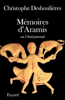 Mémoires d'Aramis 2213605254 Book Cover