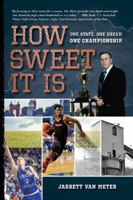 How Sweet It Is 0997397500 Book Cover
