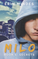 Milo: Book 1: Secrets B08BDYYQ18 Book Cover