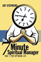 The 7 Minute Spiritual Manager 059535730X Book Cover