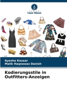 Kodierungsstile in Outfitters-Anzeigen (German Edition) 6207963644 Book Cover