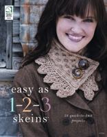 Easy as 1-2-3 Skeins 159217342X Book Cover