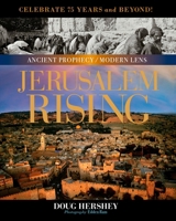 Jerusalem Rising: The City of Peace Reawakens 1496453905 Book Cover