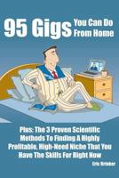 95 Gigs You Can Do from Home 1304968812 Book Cover
