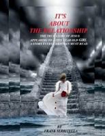 It's about the Relationship 1717480101 Book Cover