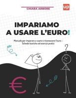 Impariamo a usare l’euro B0C1HVPD1Z Book Cover