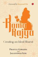 Rama Rajya : Creating an Ideal Bharat 9376469747 Book Cover