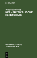 Kernphysikalische Elektronik 3112566637 Book Cover