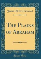 The Plains of Abraham 1589635604 Book Cover