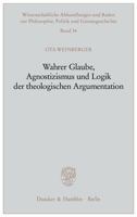 Wahrer Glaube, Agnostizismus Und Logik Der Theologischen Argumentation 3428115368 Book Cover