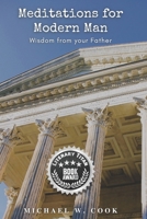 Meditations for Modern Man: Wisdom from your Father B09BSXYLXC Book Cover
