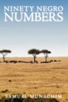 Ninety Negro Numbers 1438921128 Book Cover