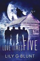 Love Times Five 1983649538 Book Cover