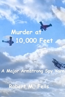 Murder at 10,000 Feet 0359465978 Book Cover