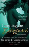 Tempting the Bodyguard 1682812219 Book Cover