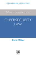 Advanced Introduction to Cybersecurity Law 1800883366 Book Cover