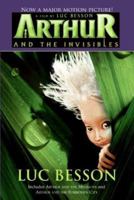 Arthur and the Invisibles 0061227269 Book Cover