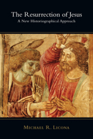 La Resurreccion de Jesus: Un Nuevo acercamiento Historiografico 0830827196 Book Cover