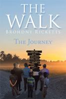 The Walk: The Journey 1984515845 Book Cover