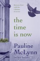 The Time Is Now 0755343433 Book Cover