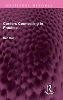 Careers Counselling in Practice 1032944277 Book Cover