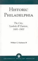 Historic Philadelphia 0819187690 Book Cover
