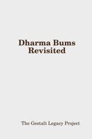 Dharma Bums Revisited 1387072234 Book Cover