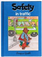 Safety: In Traffic 0717223795 Book Cover