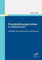 Fremdw Hrungsrisiken Im Au Enhandel: Strategien Und Instrumente Zur Absicherung 384286888X Book Cover