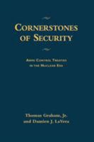 Cornerstones of Security: Arms Control Treaties in the Nuclear Era 0295982969 Book Cover