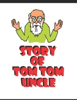 TOM TOM UNCLE B0CDF66HF6 Book Cover