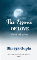 The Essence of LOVE Stained with silence 9373144731 Book Cover