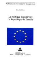 La Politique Étrangère de la République de Zambie 3261029293 Book Cover